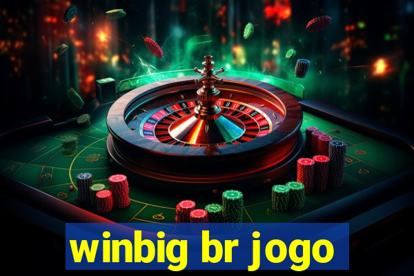 winbig br jogo